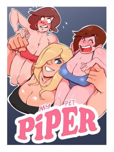 My Pet Piper : You have a lot to learn porn comic picture 1