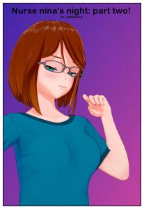 Nurse Nina's Night: Part two! porn comic picture 1