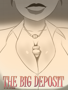 The Big Deposit porn comic picture 1