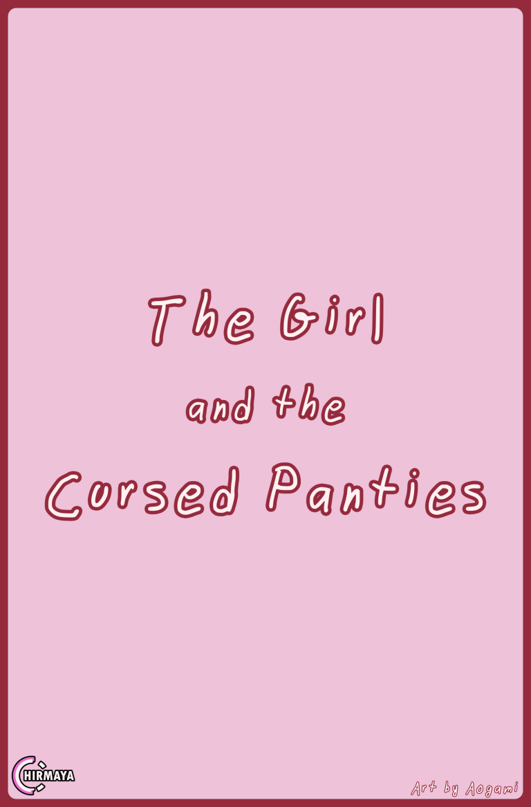 The Girl and the Cursed Panties porn comic picture 1
