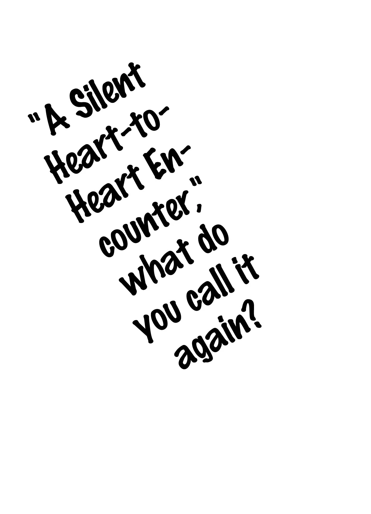 A Silent Heart-to-Heart Encounter," what do you call it again? porn comic picture 4